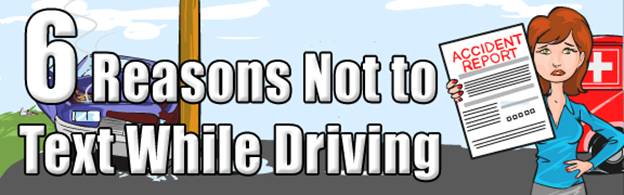 6 Reasons Not To Text While Driving